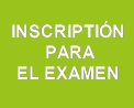 Inscripción para el examen